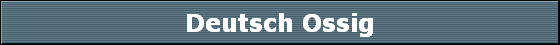 Deutsch Ossig