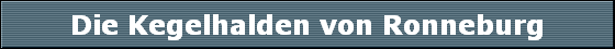 Die Kegelhalden von Ronneburg