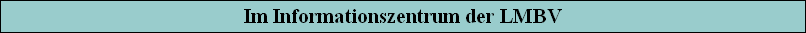 Im Informationszentrum der LMBV